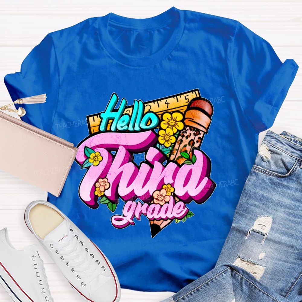 Personalized Grade  Hello Third Grade  Teacher T-shirt