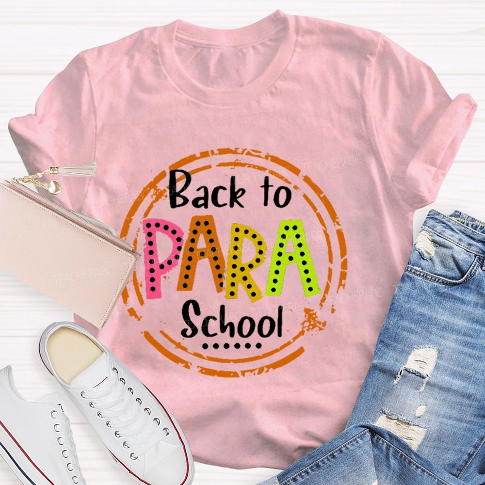 Personalized Position Back To School Para   Teacher T-shirt