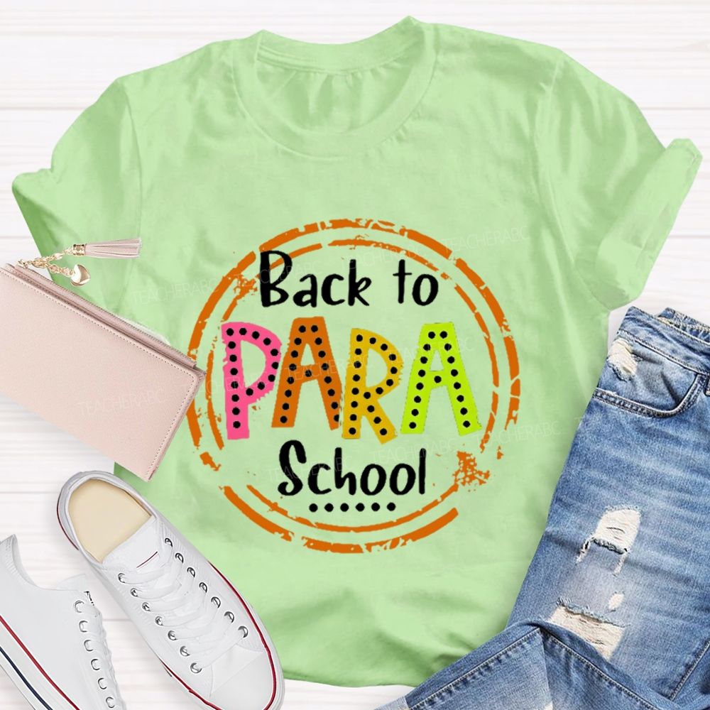 Personalized Position Back To School Para   Teacher T-shirt
