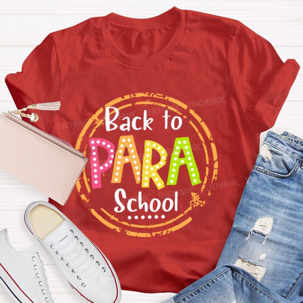 Personalized Position Back To School Para   Teacher T-shirt