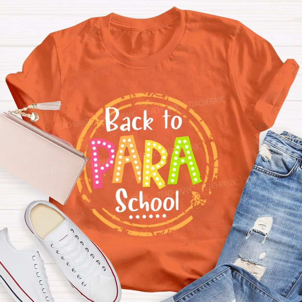 Personalized Position Back To School Para   Teacher T-shirt
