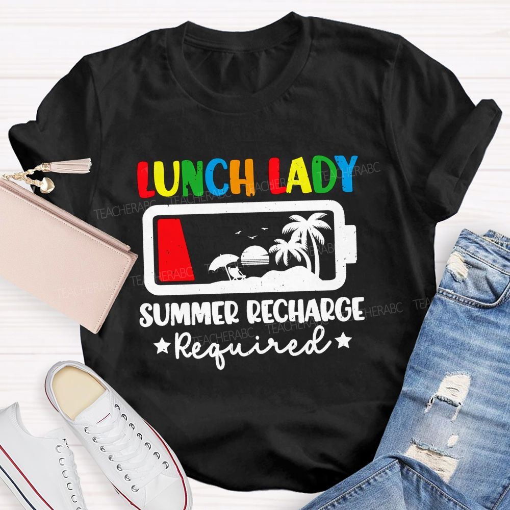Lunch Lady Summer Recharge Required T-shirt