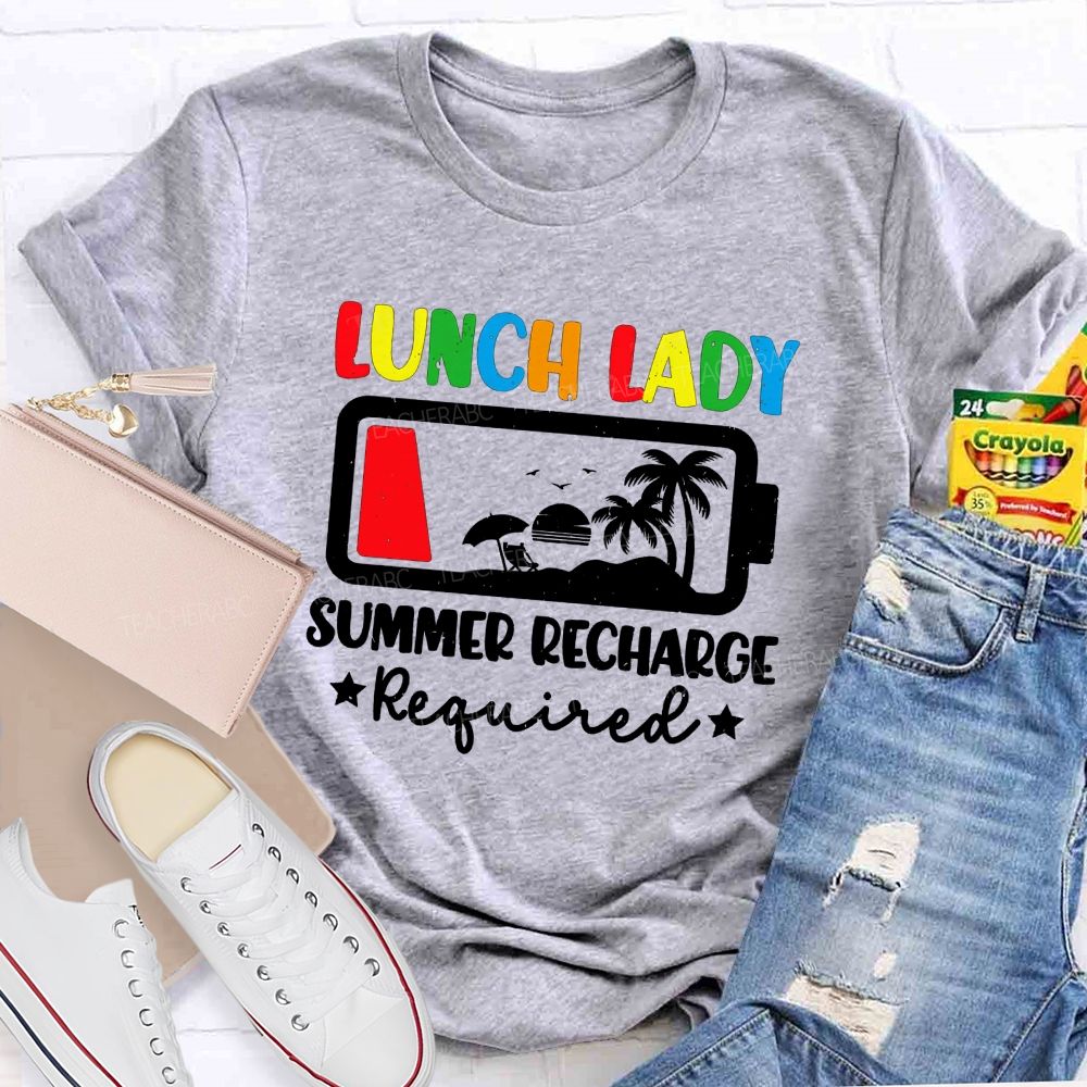 Lunch Lady Summer Recharge Required T-shirt