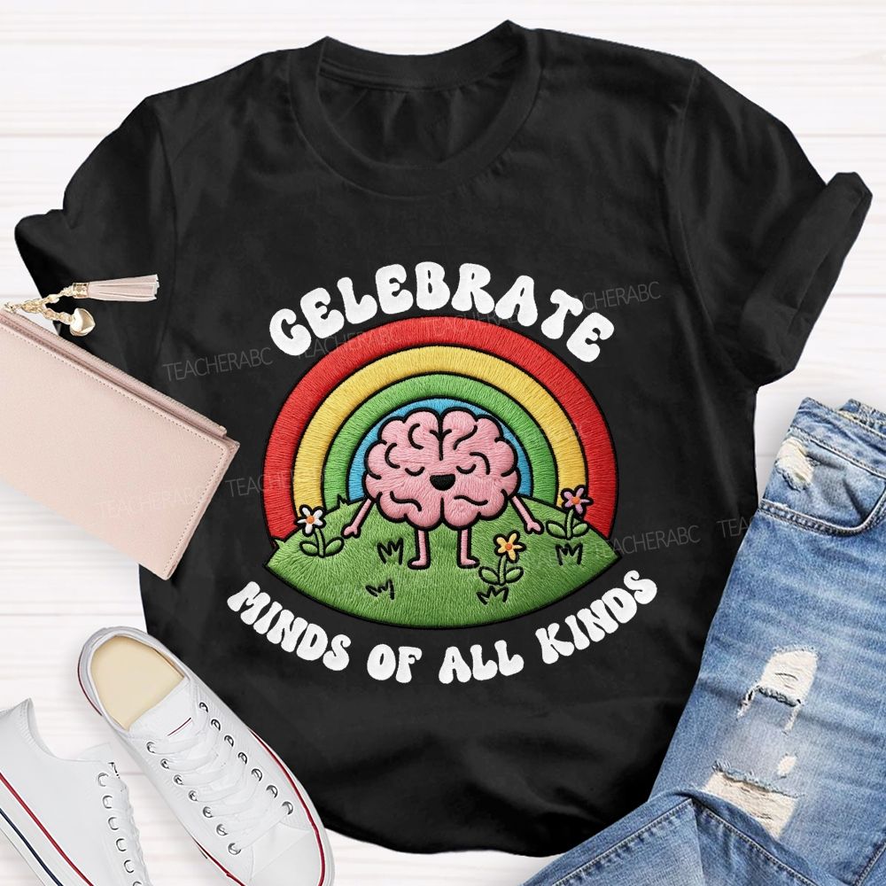 Celebrate  Minds Of All Kinds Rainbow Brain Teacher T-Shirt