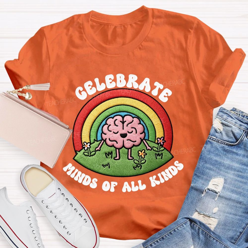 Celebrate  Minds Of All Kinds Rainbow Brain Teacher T-Shirt