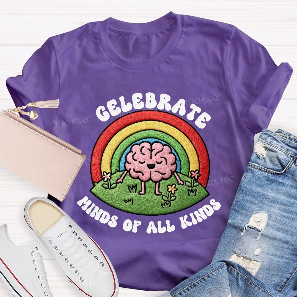 Celebrate  Minds Of All Kinds Rainbow Brain Teacher T-Shirt