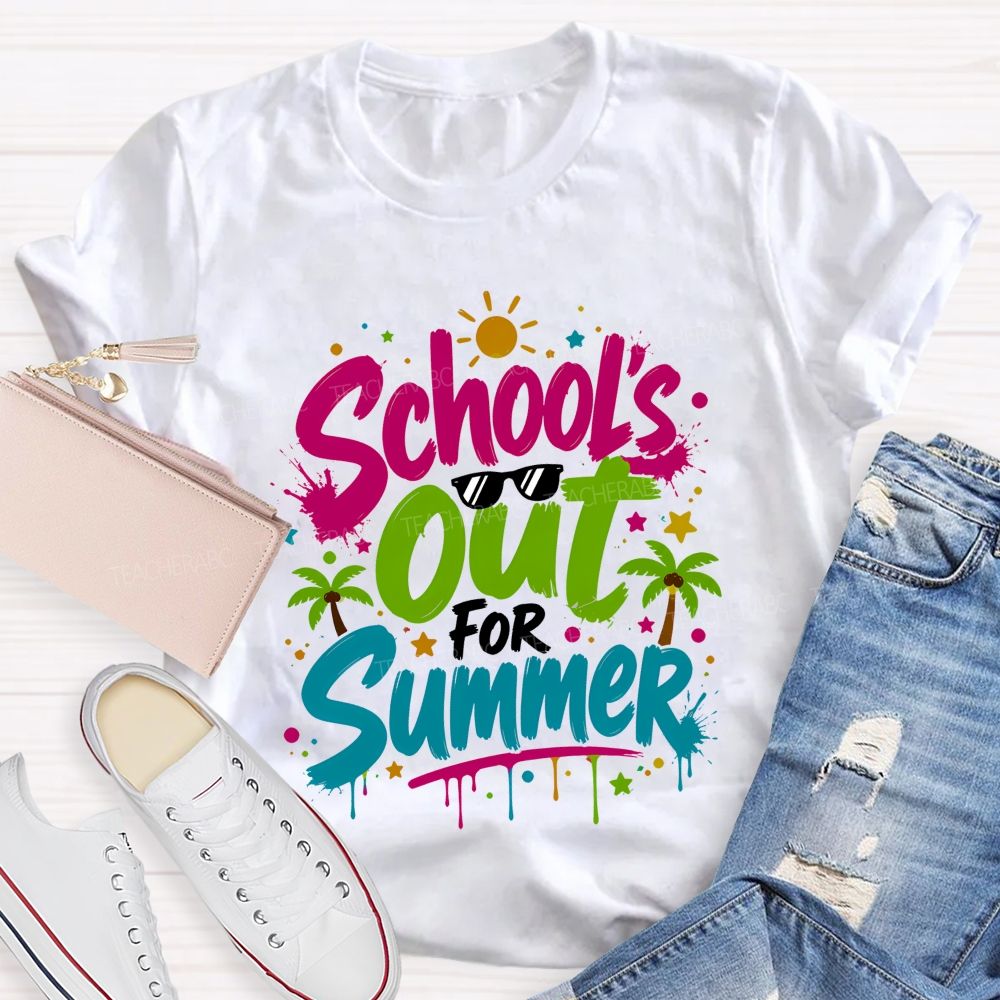 School's Out For Summer Colorful Letter Sunshine Teacher T-Shirt