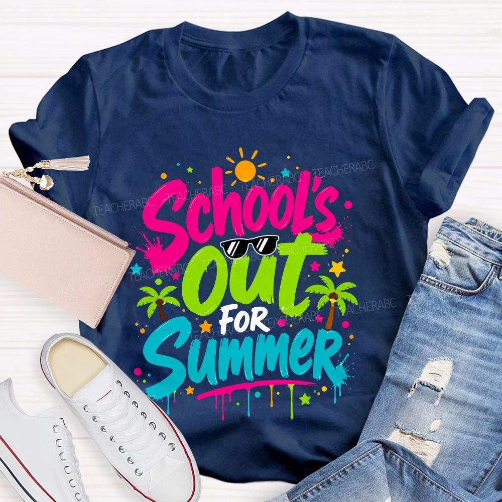 School's Out For Summer Colorful Letter Sunshine Teacher T-Shirt