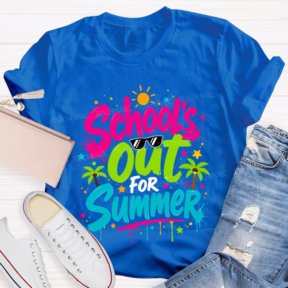 School's Out For Summer Colorful Letter Sunshine Teacher T-Shirt