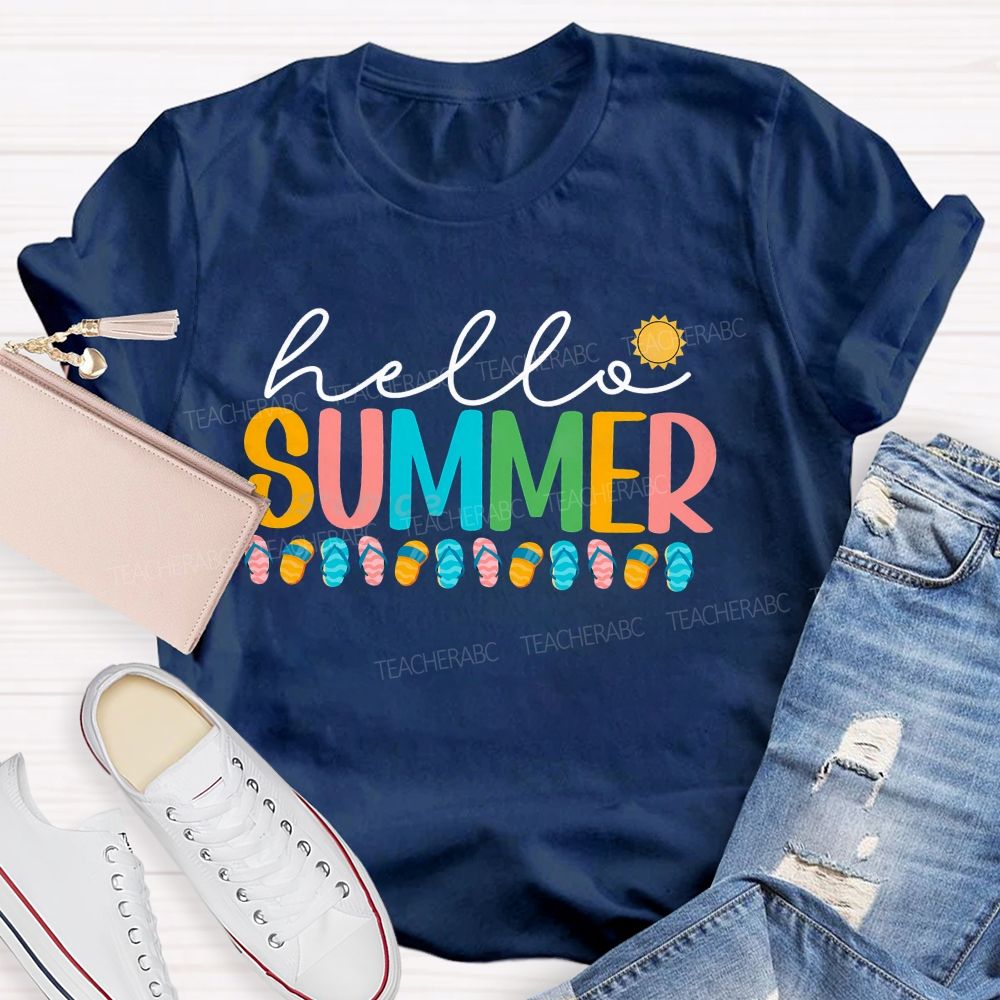 Hello Summer Sunshine And Colorful Slipper Teacher T-Shirt