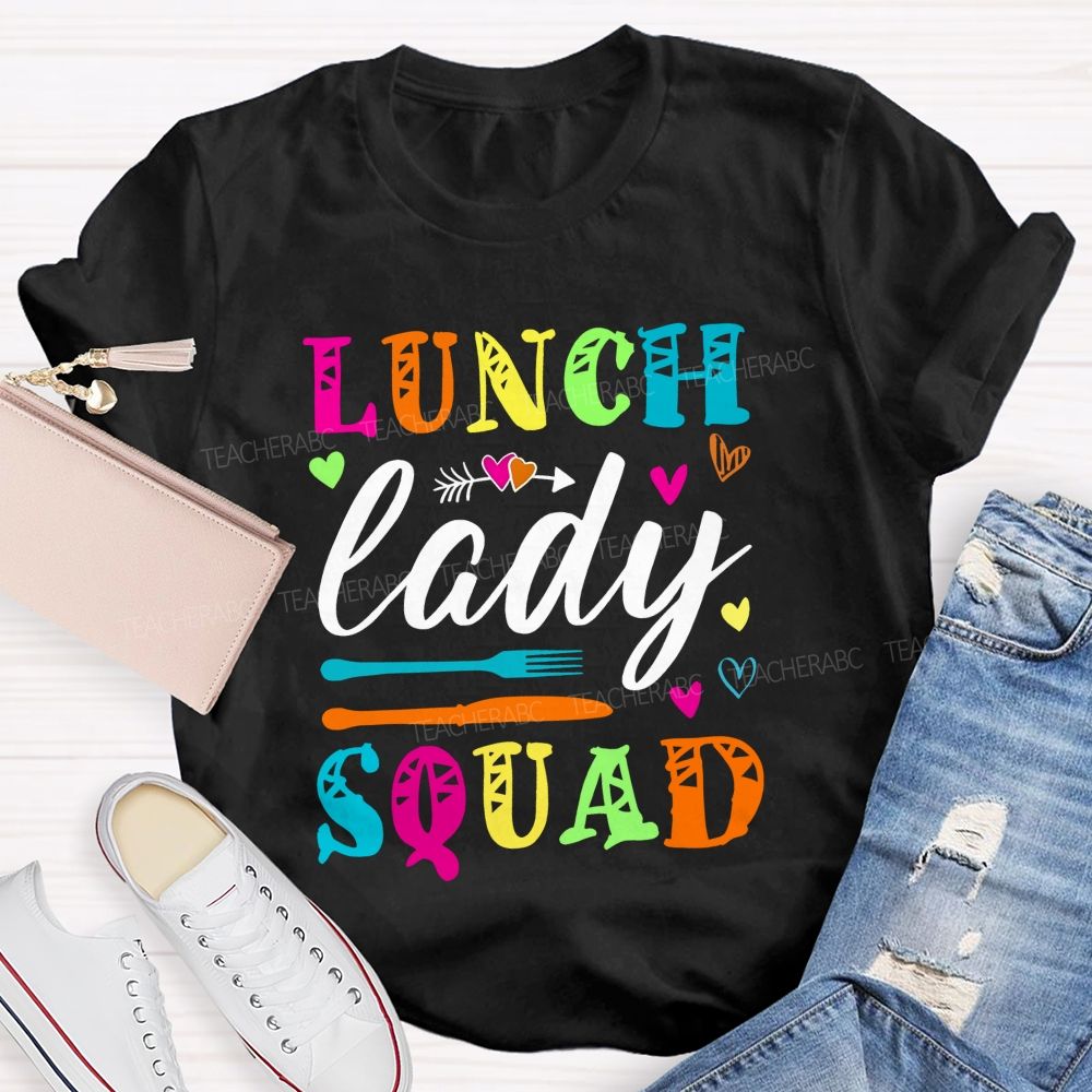 Lunch Lady Squad The Cafeteria Squad T-shirt
