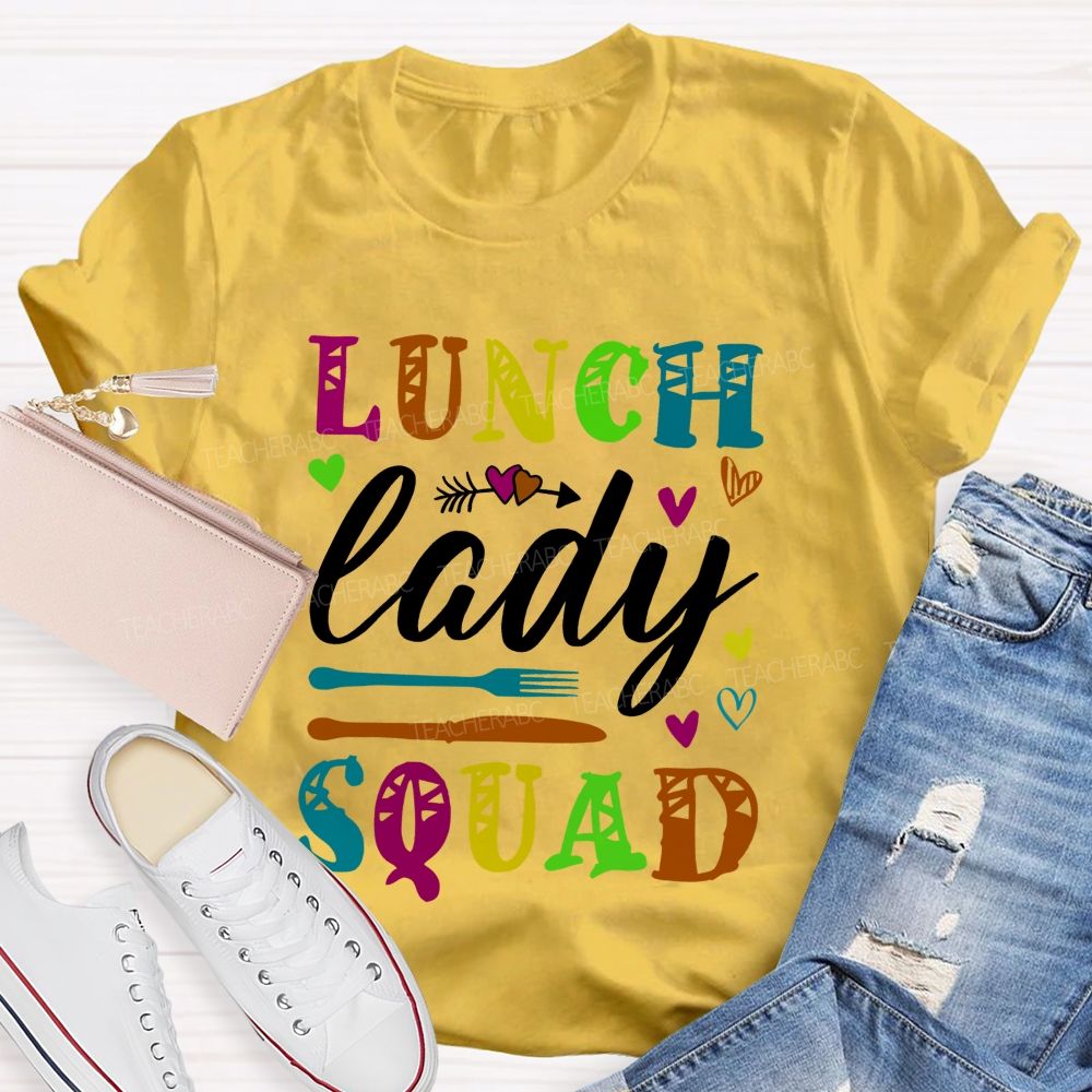 Lunch Lady Squad The Cafeteria Squad T-shirt