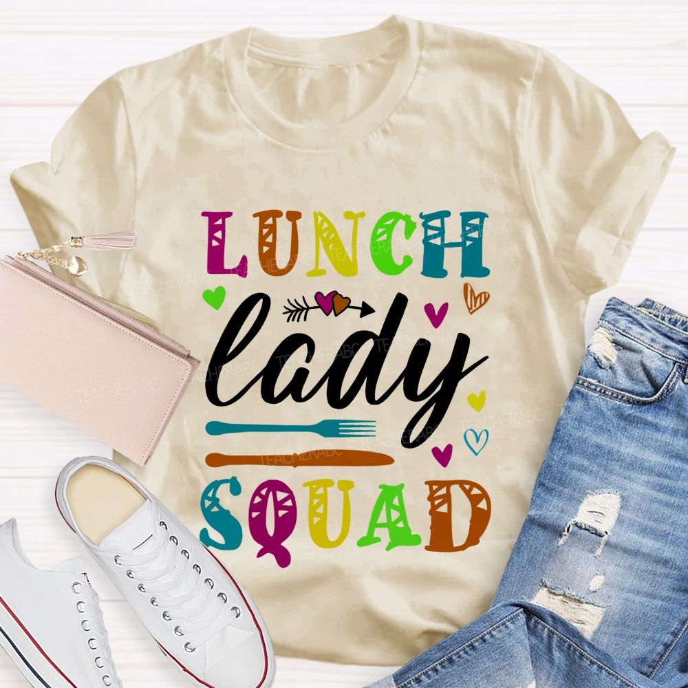Lunch Lady Squad The Cafeteria Squad T-shirt