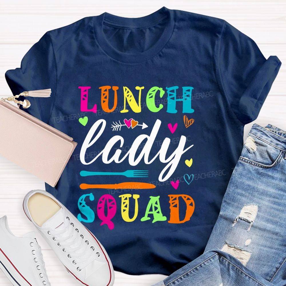 Lunch Lady Squad The Cafeteria Squad T-shirt