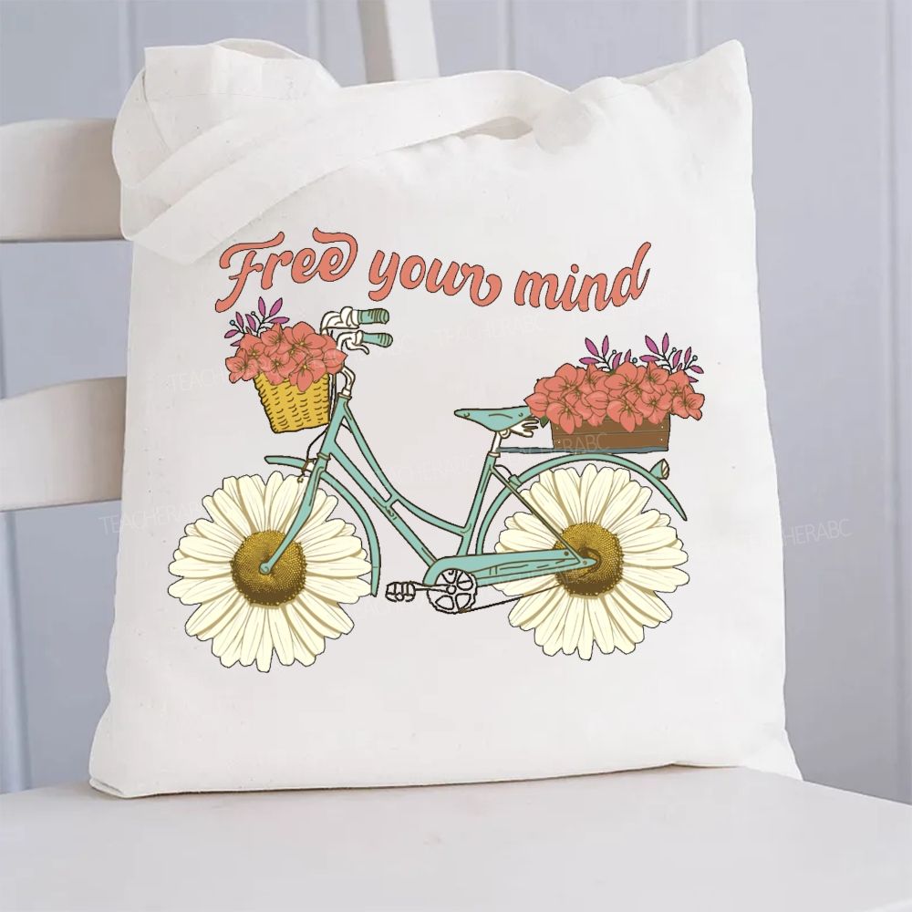 Free Your Mind And Flowers Canvas Tote Bag