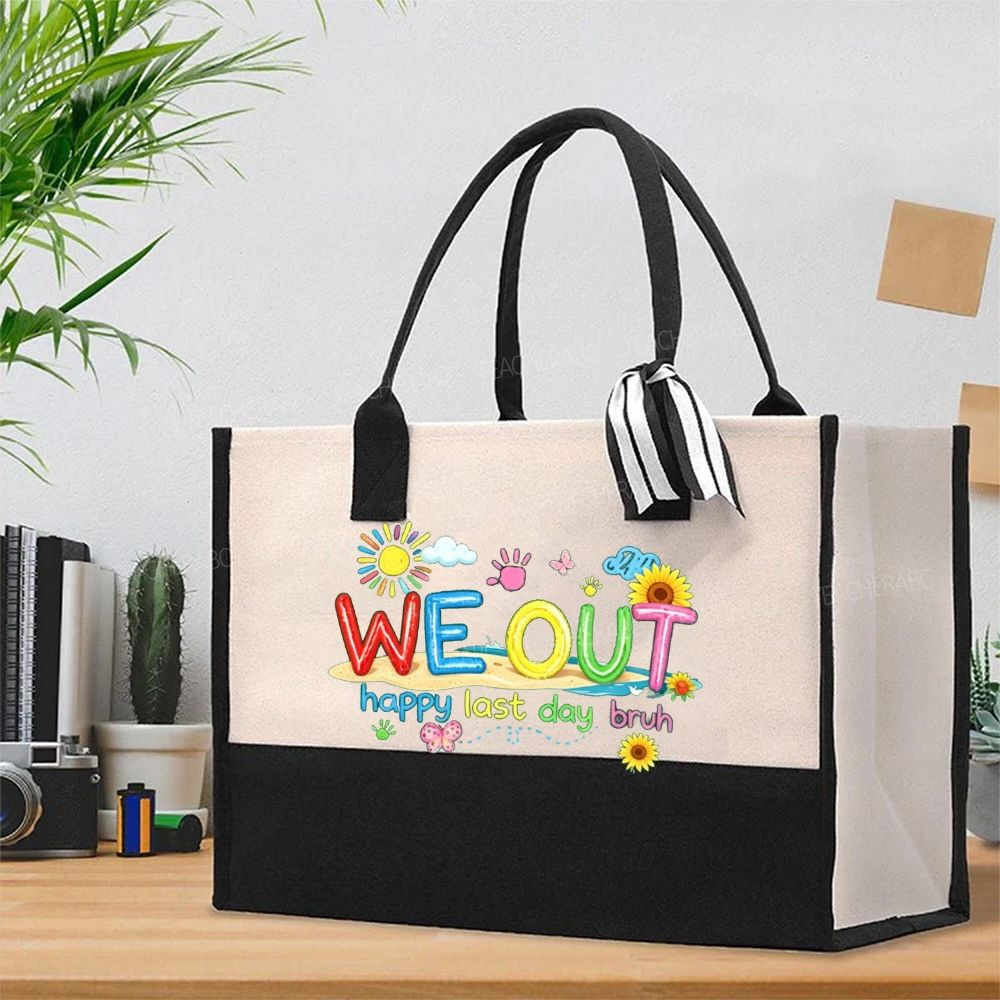 We Out Happy Last Day Bruh Sunshine Sunflower  Cotton Tote Bag