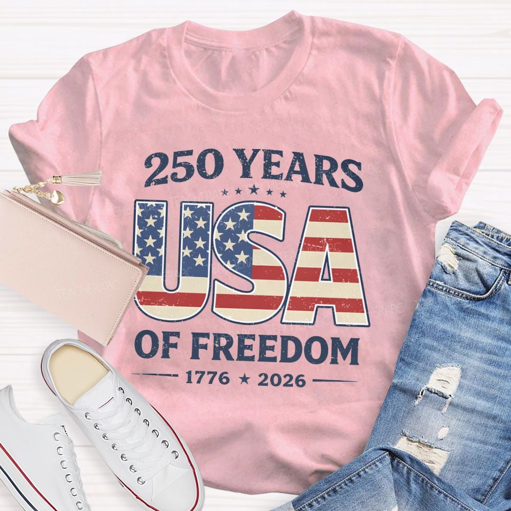 205 Year USA Freedom Teacher T-Shirt