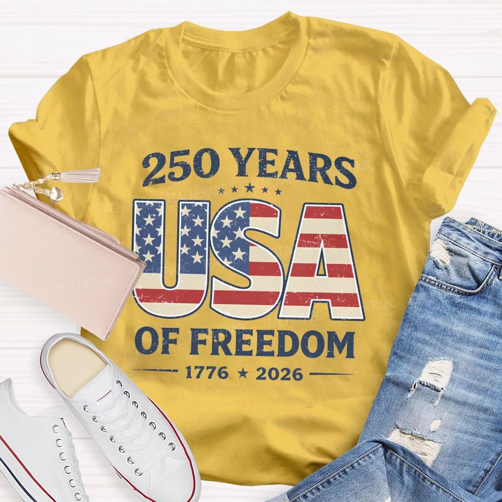 205 Year USA Freedom Teacher T-Shirt
