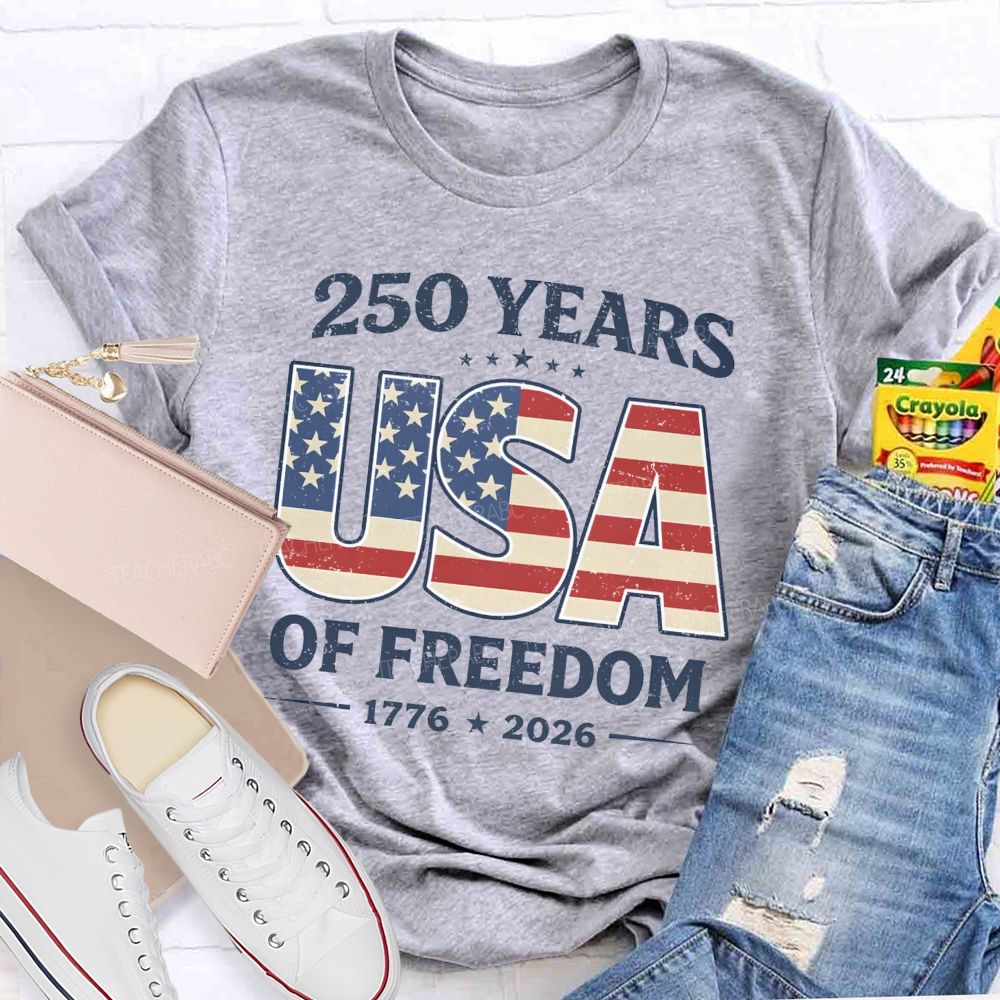 205 Year USA Freedom Teacher T-Shirt