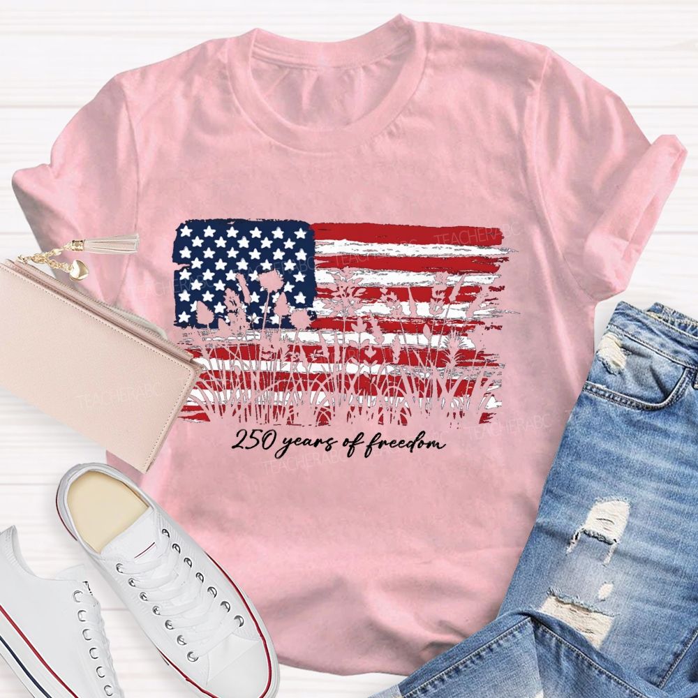 205 Years Of Freedom Teacher T-Shirt