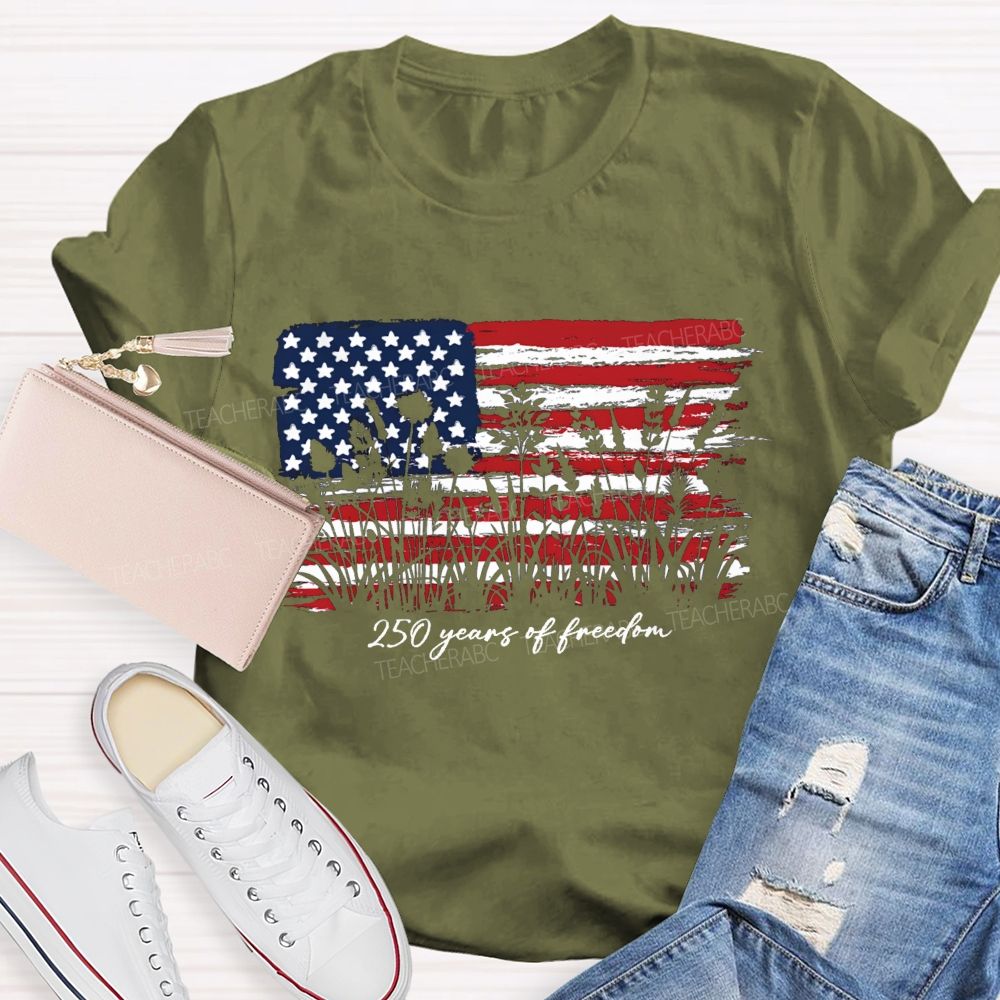 205 Years Of Freedom Teacher T-Shirt