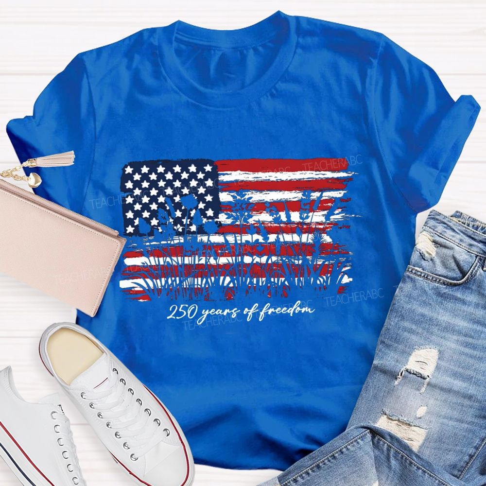 205 Years Of Freedom Teacher T-Shirt