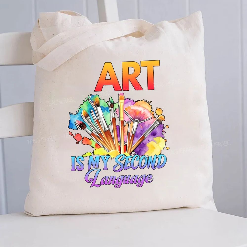 Art Is My Second Language Canvas Tote Bag