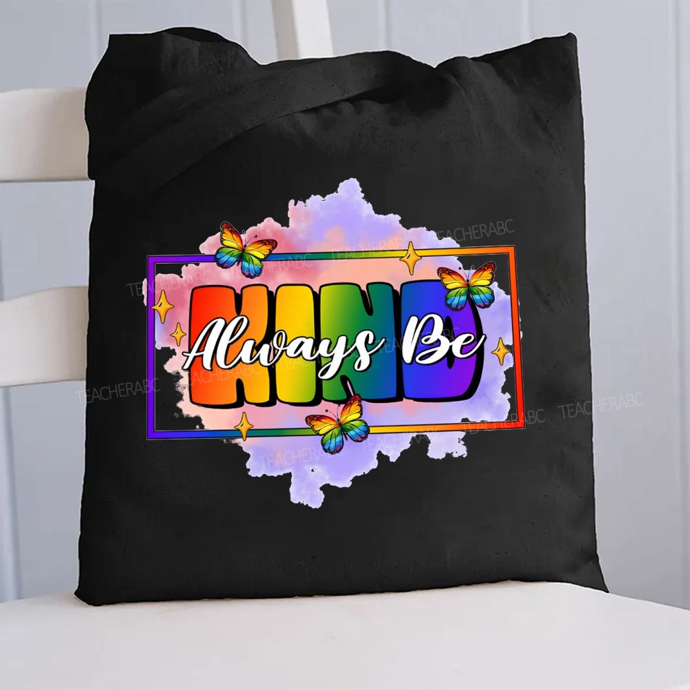 Always Be Kind Butterfly And Tie-Dye Prints Canvas Tote Bag