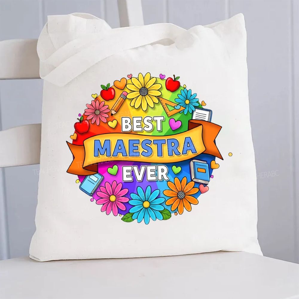 Best Maestra Ever And Flowers Canvas Tote Bag