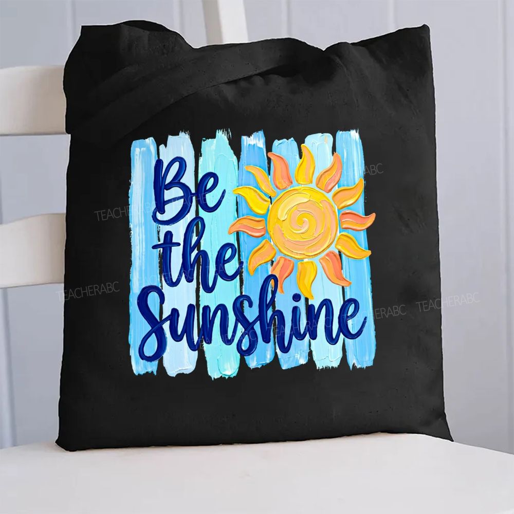 Be The Sunshine Summer Break Canvas Tote Bag