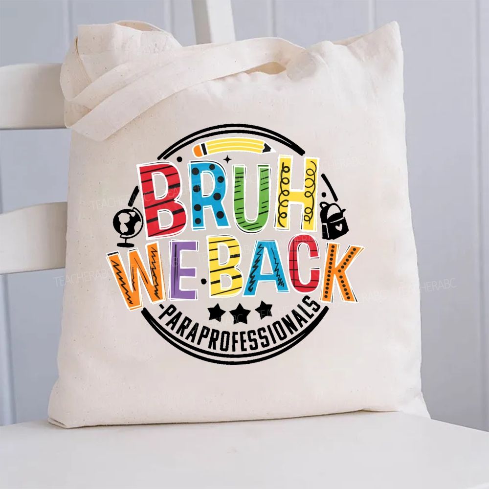 Burh We Back Paraprofessional Canvas Tote Bag