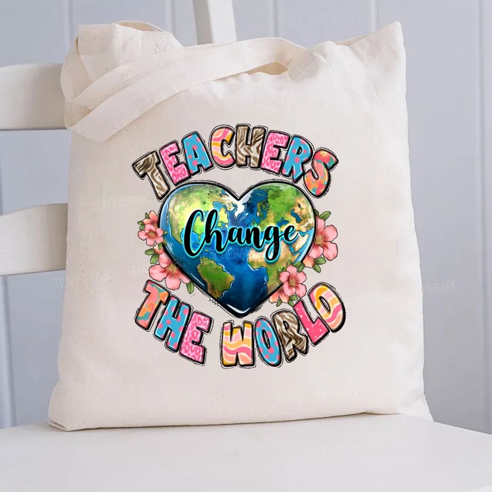 Teachers Change The World And Heart Canvas Tote Bag