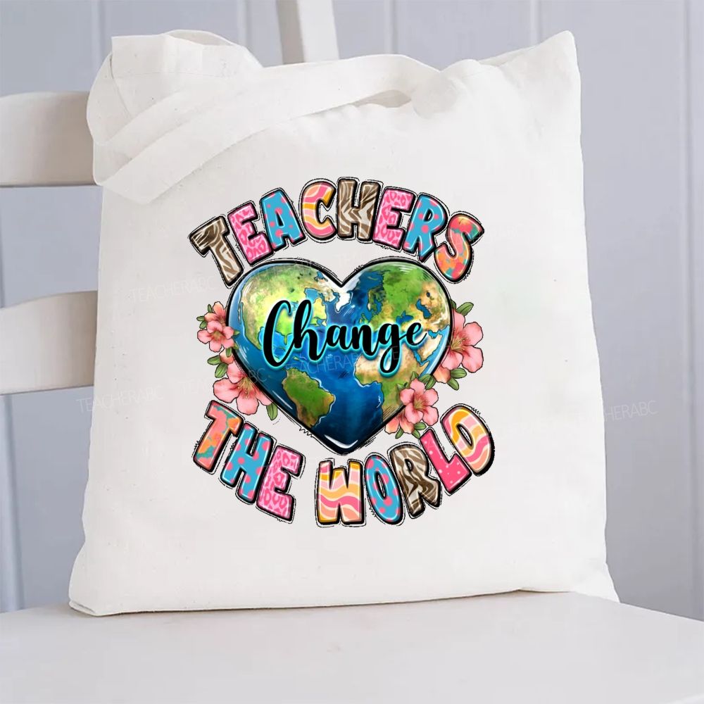 Teachers Change The World And Heart Canvas Tote Bag