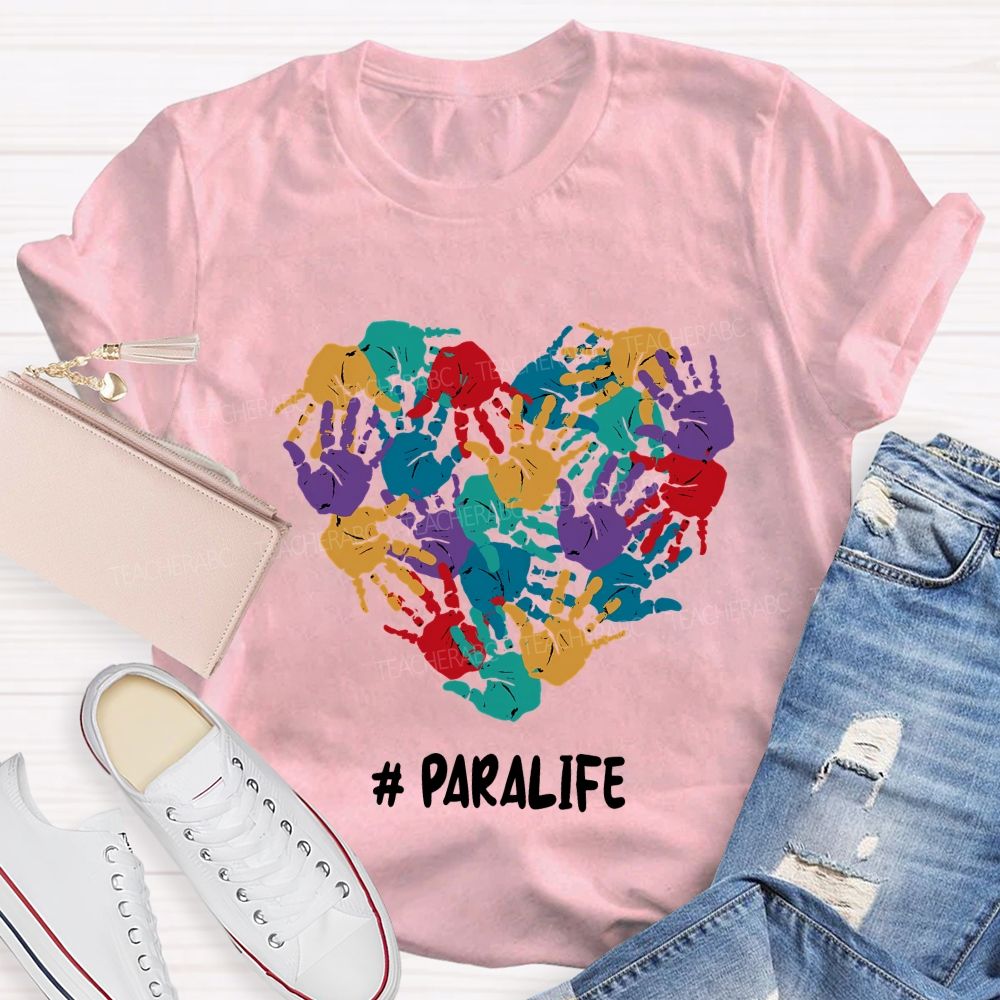 Paralife Special Education And Heart Teacher T-shirt
