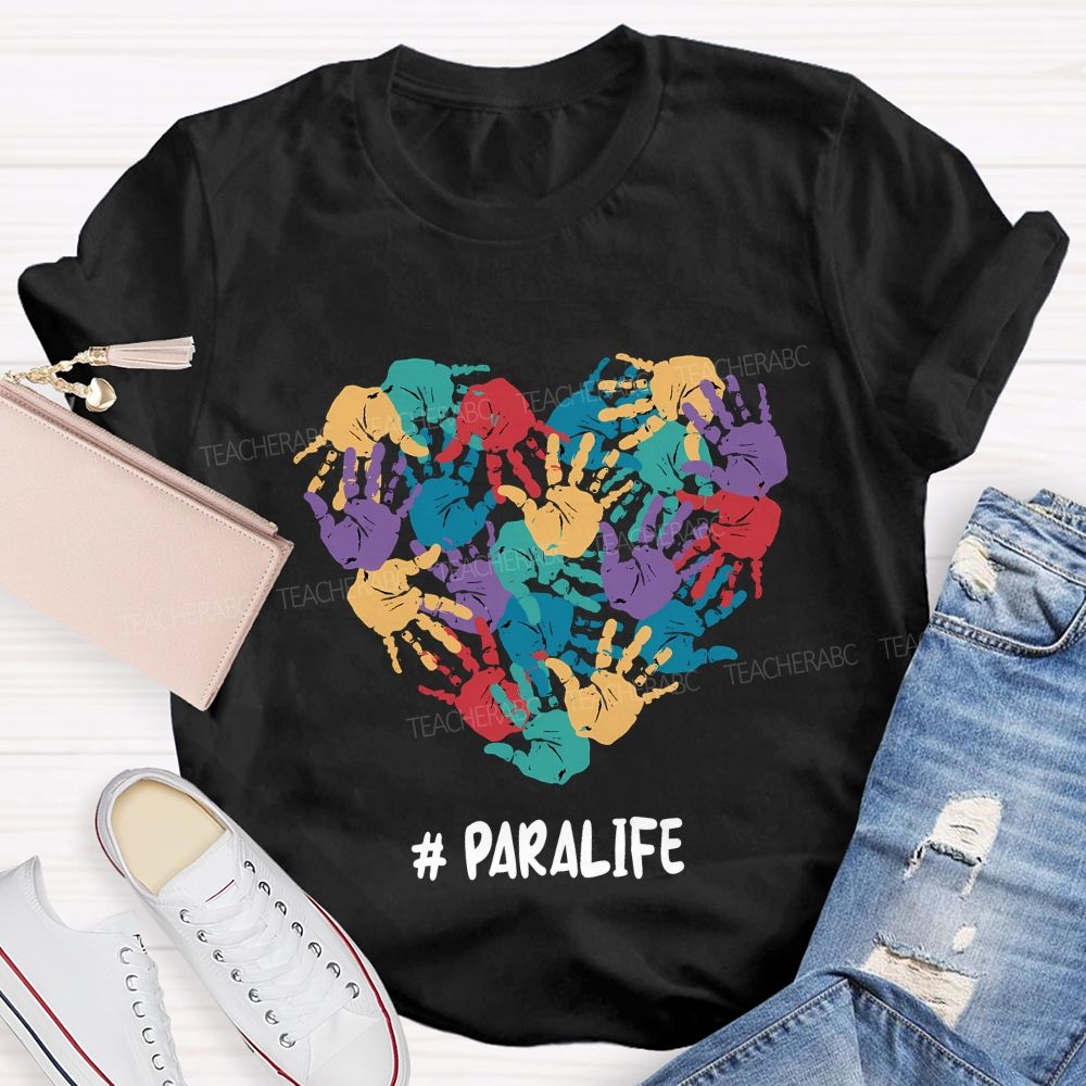Paralife Special Education And Heart Teacher T-shirt