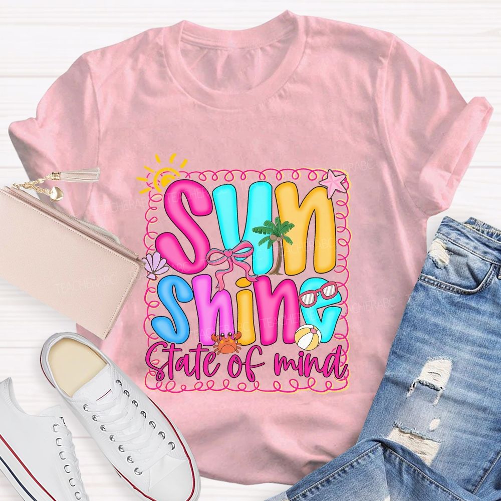Sunshine State Of Mind Teacher T-shirt