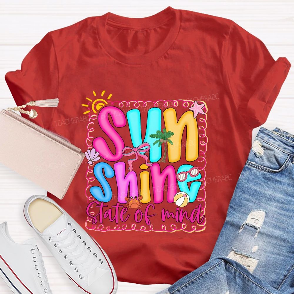 Sunshine State Of Mind Teacher T-shirt