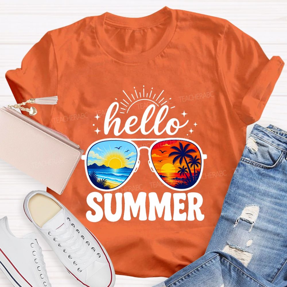 Hello Summer And Summer Break Teacher T-shirt