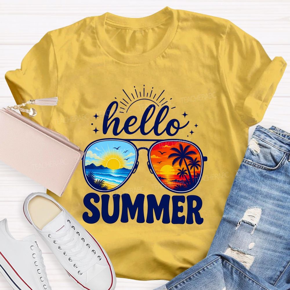 Hello Summer And Summer Break Teacher T-shirt