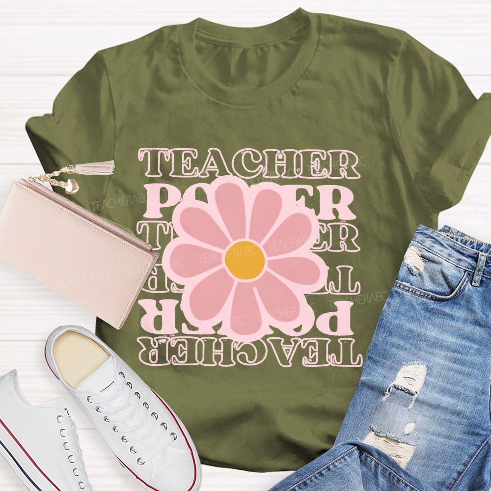 Teacher Power  Flowers Pattern  Teacher T-shirt