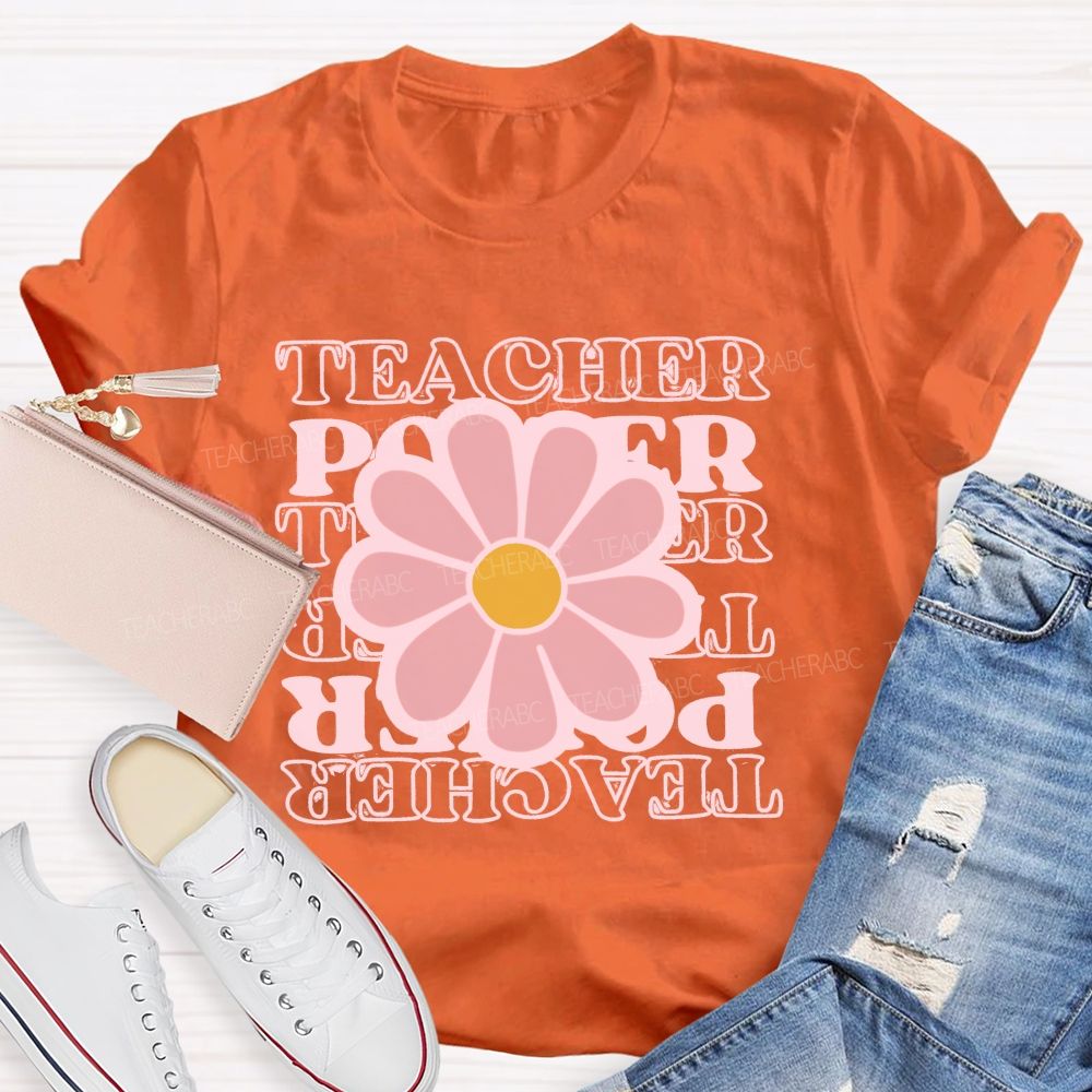 Teacher Power  Flowers Pattern  Teacher T-shirt