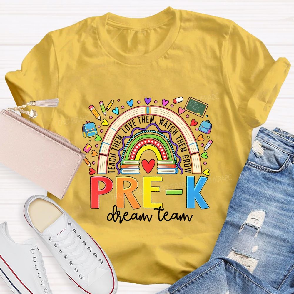 Personalized Grade Dream Team Teach Them Love Them Watch Them Grow T-shirt