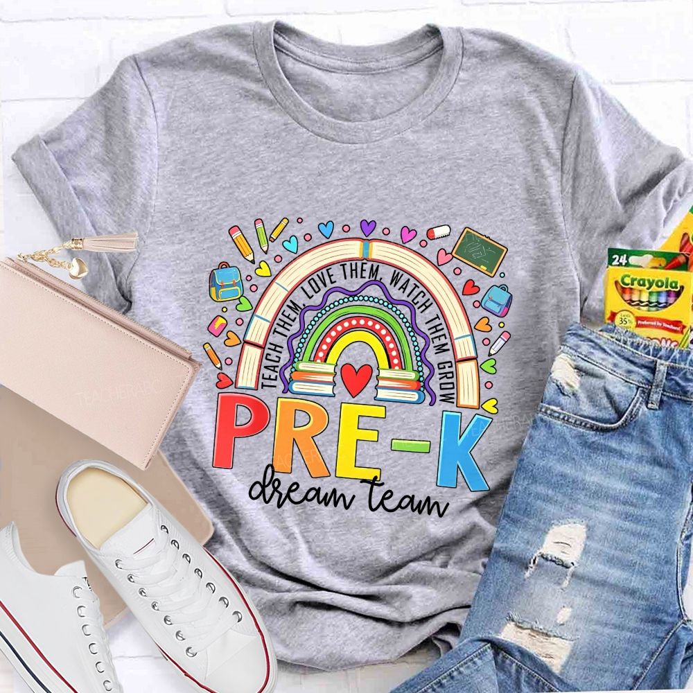 Personalized Grade Dream Team Teach Them Love Them Watch Them Grow T-shirt