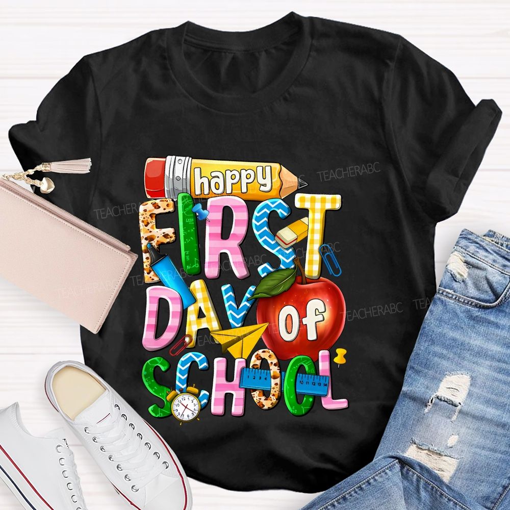 Happy First Day Of School  Graphic  Teacher T-shirt