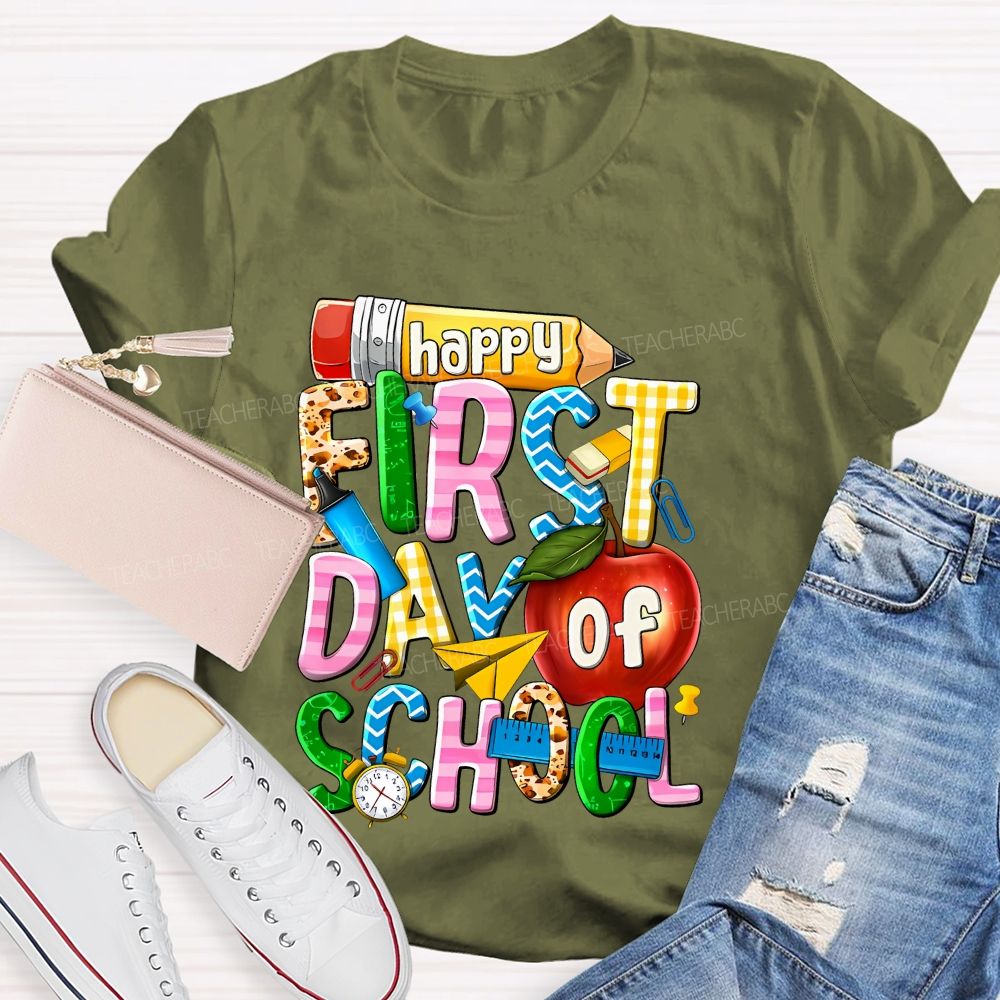 Happy First Day Of School  Graphic  Teacher T-shirt