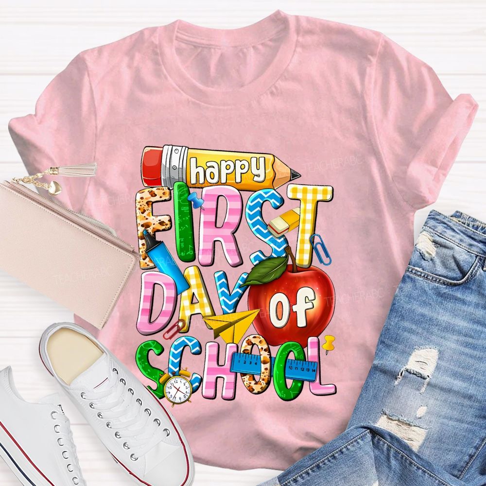 Happy First Day Of School  Graphic  Teacher T-shirt