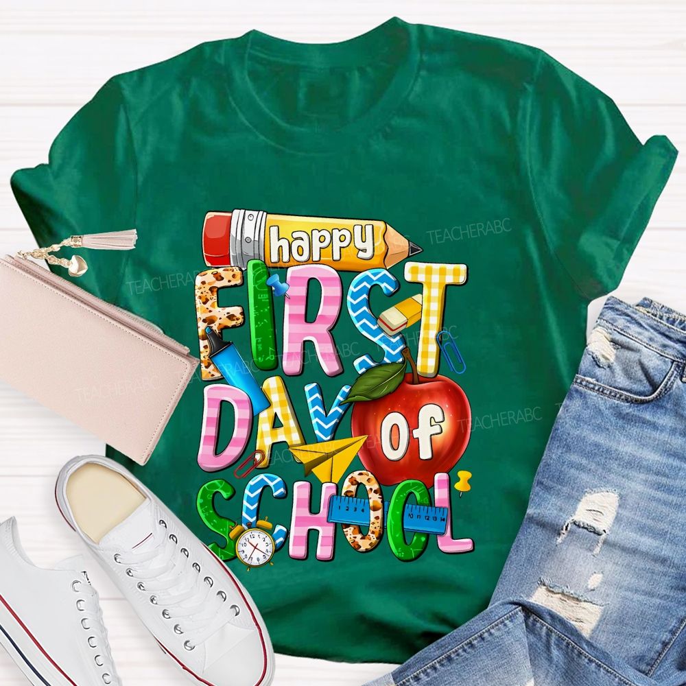Happy First Day Of School  Graphic  Teacher T-shirt