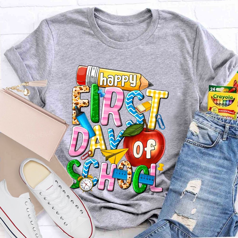 Happy First Day Of School  Graphic  Teacher T-shirt