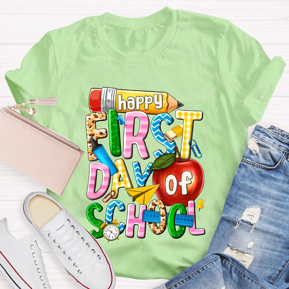 Happy First Day Of School  Graphic  Teacher T-shirt