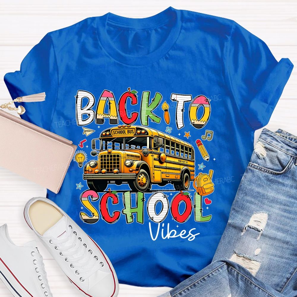 Back To School Vibes  Graphic  Teacher T-shirt